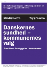 Danskernes sundhed - kommunernes valg