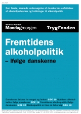 Fremtidens alkoholpolitik - ifølge danskerne