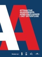 Attraktive akademikerarbejdspladser i det offentlige